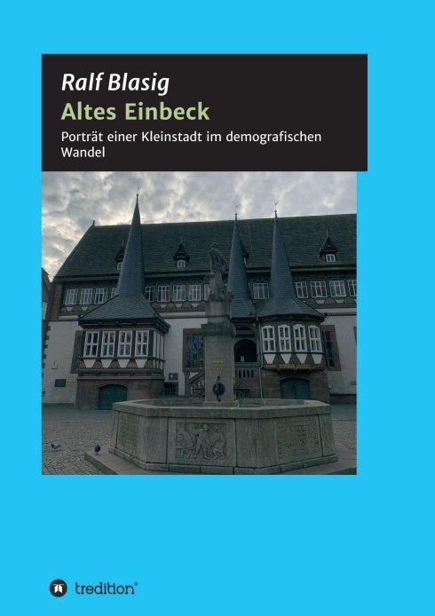 "Altes Einbeck" von Ralf Blasig