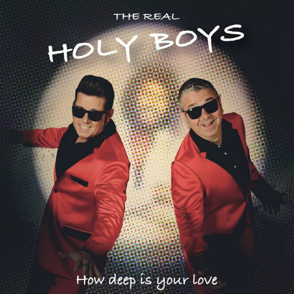 The Real Holy Boys - How deep is your love