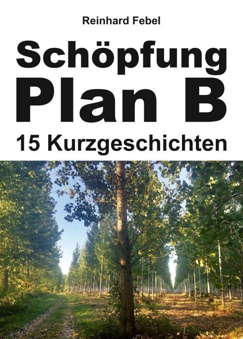 "Schöpfung Plan B"