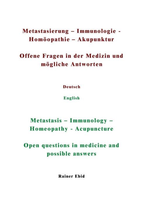 "Metastasierung-Immunologie-Homöopathie-Akupunktur"