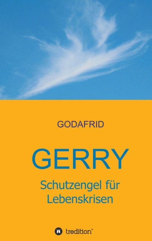 "Gerry - Schutzengel für Lebenskrisen" von GODAFRID