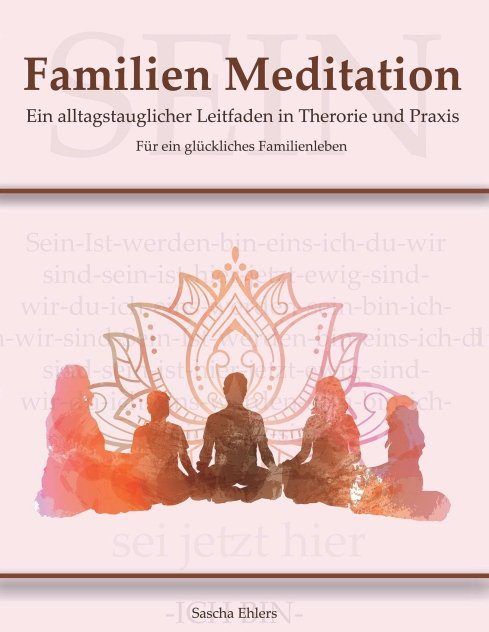 "Familien Meditation" von Sascha Ehlers
