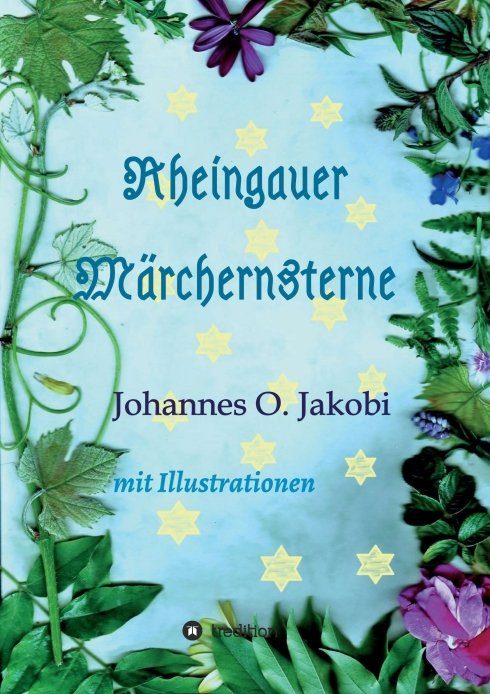 "Rheingauer Märchensterne" von Johannes O. Jakobi