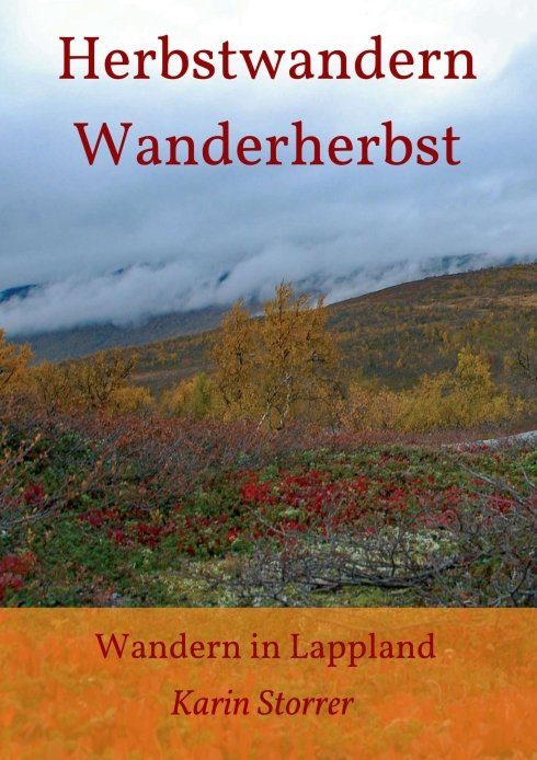 "Herbstwandern - Wanderherbst" von Karin Storrer
