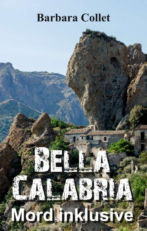 "Bella Calabria" von Barbara Collet