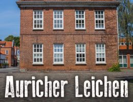 Ostfrieslandkrimi "Auricher Leichen" von Martin Windebruch (Klarant Verlag