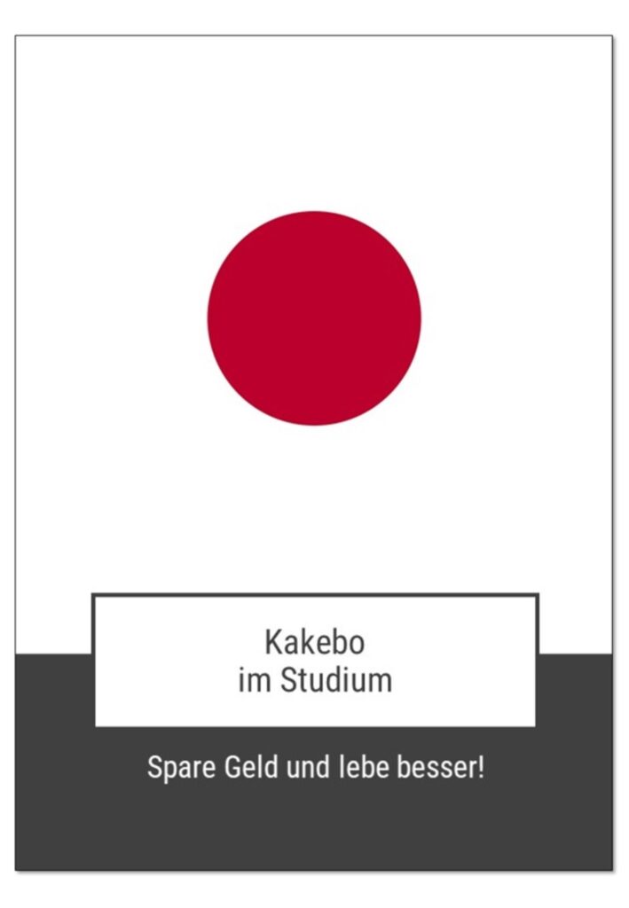 Kakebo im Studium - die bewährte japanische Methode speziell für knappe Kassen