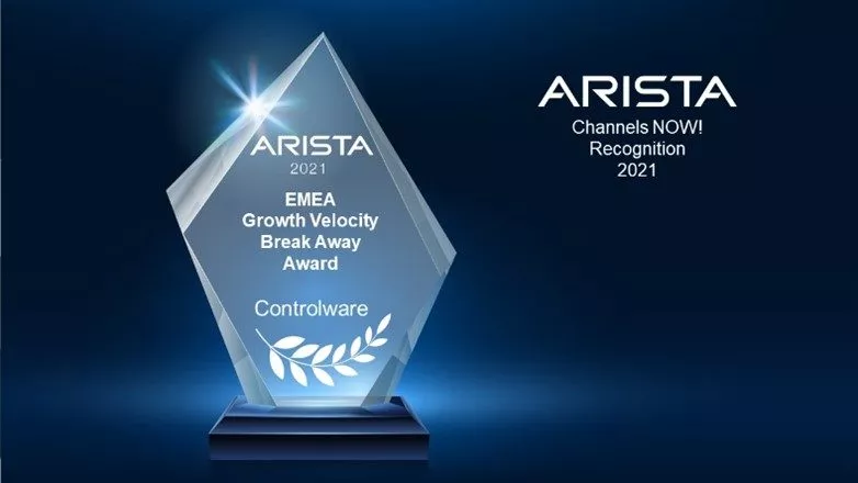 Controlware erhielt den renommierten Arista Growth Velocity Break Away Award für die EMEA-Region