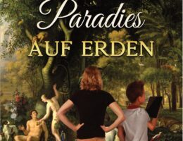 "Das neue Paradies auf Erden" von Oliver Brunotte