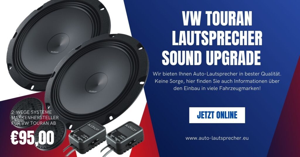 VW Touran Lautsprecher Sound Upgrade auto-lautsprecher.eu