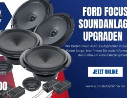 Ford Focus Soundanlage upgraden mit 345 Watt Power Paket (Die Bildrechte liegen bei dem Verfasser der Mitteilung.)