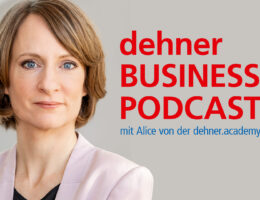 Alice Dehner von der dehner academy beleuchtet in ihrem neuen Business Podcast Themen rund um Organi (Die Bildrechte liegen bei dem Verfasser der Mitteilung.)
