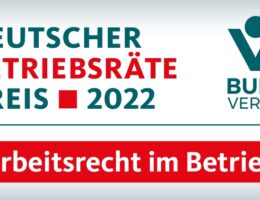 Deutscher Betriebsräte-Preis 2022 (Die Bildrechte liegen bei dem Verfasser der Mitteilung.)