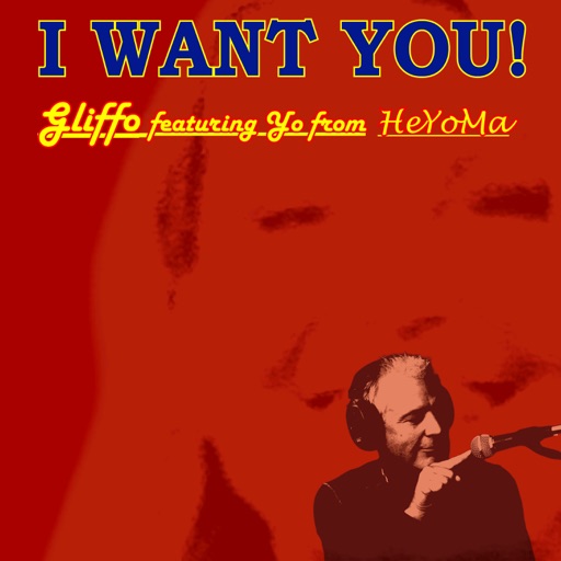 Single "I Want You" des mehrfachen Preisträgers "Gliffo" mit Unterstützung von HeYoMa (Die Bildrechte liegen bei dem Verfasser der Mitteilung.)