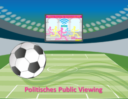 Politisches Public Viewing