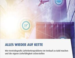 Urs Altmannsberger: Neues Buch zur Lieferkettenproblematik "Alles wieder auf Kette" (Die Bildrechte liegen bei dem Verfasser der Mitteilung.)