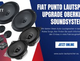Fiat Punto Lautsprecher Upgrade Oberklasse Soundsystem (Die Bildrechte liegen bei dem Verfasser der Mitteilung.)