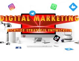 Eine effiziente Strategie für Digital Marketing entwickeln