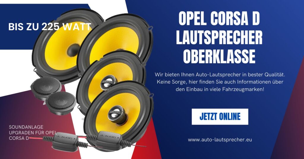 Opel Corsa D Lautsprecher nachrüsten mit Oberklasse (Die Bildrechte liegen bei dem Verfasser der Mitteilung.)