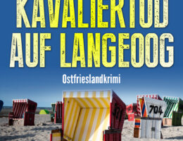 Ostfrieslandkrimi "Kavaliertod auf Langeoog" von Julia Brunjes (Klarant Verlag