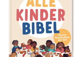 Neu im Neukirchener: Die erste vielfältigkeitssensible Kinderbibel ist erschienen