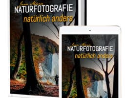 "Naturfotografie natürlich anders" – Ein Buch voller Gefühle und Träume