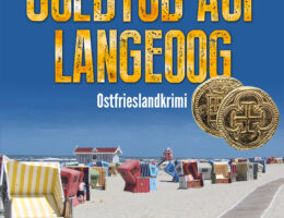 Ostfrieslandkrimi "Goldtod auf Langeoog" von Julia Brunjes (Klarant Verlag