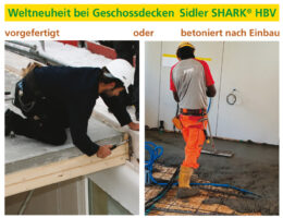 Sidler SHARK-Technologie ohne zusätzliches Verbindungs-Material spart Arbeitszeit und Geld
