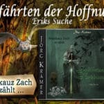 "Gefährten der Hoffnung - Eriks Suche" – Ein faszinierender Fantasyroman von Jörg Krämer