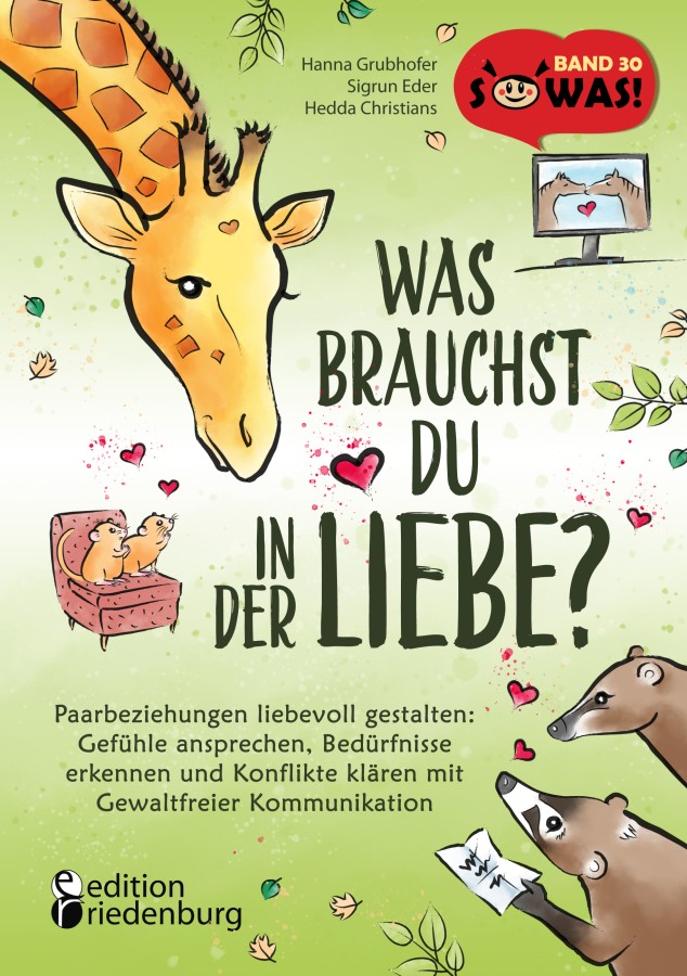 Was brauchst du in der Liebe? (Buchcover) (© edition riedenburg 2023)