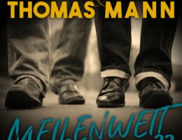Oliver Thomas & Martin Mann - Meilenweit