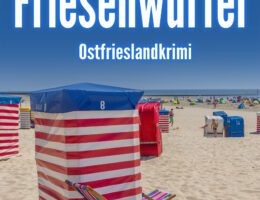 Ostfrieslandkrimi "Friesenwürfel" von Sina Jorritsma (Klarant Verlag