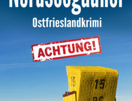 Ostfrieslandkrimi "Nordseegauner" von Sina Jorritsma (Klarant Verlag