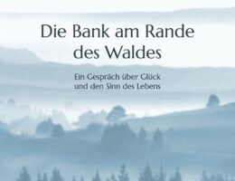 Stefan Fourier präsentiert "Die Bank am Rande des Waldes"