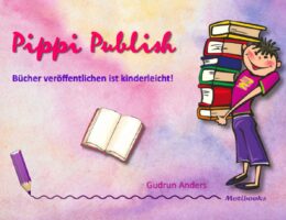 Pippi Publish - Bücher veröffentlichen ist kinderleicht!