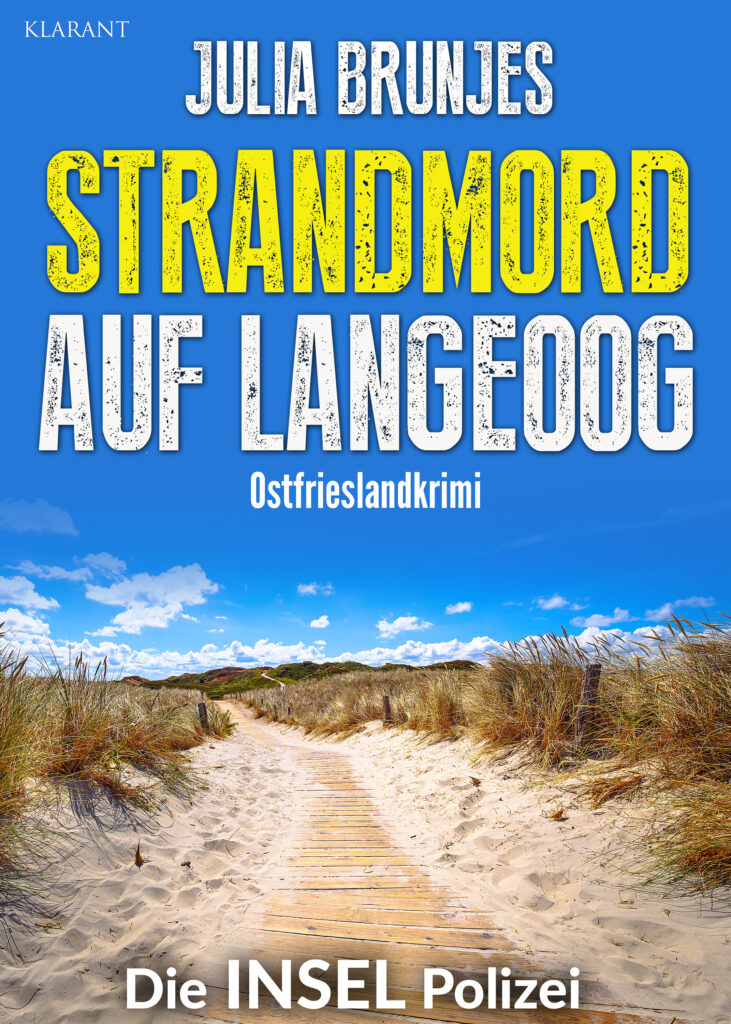 Ostfrieslandkrimi "Strandmord auf Langeoog" von Julia Brunjes (Klarant Verlag