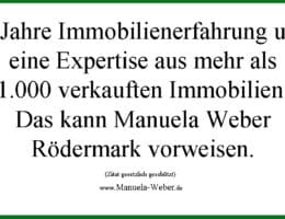 Warum sollten Sie Manuela Weber Rödermark für den Verkauf Ihrer Immobilie beauftragen?