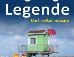 Ostfrieslandkrimi "Langeooger Legende" von Marc Freund (Klarant Verlag