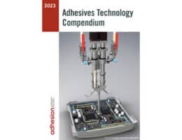 Neuerscheinung: Adhesives Technology Compendium 2023