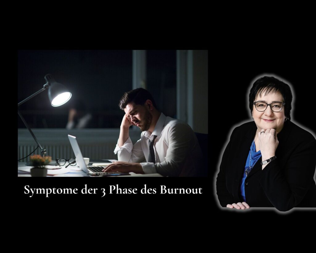 Symptome der 3 Phase des Burnout (Die Bildrechte liegen bei dem Verfasser der Mitteilung.)
