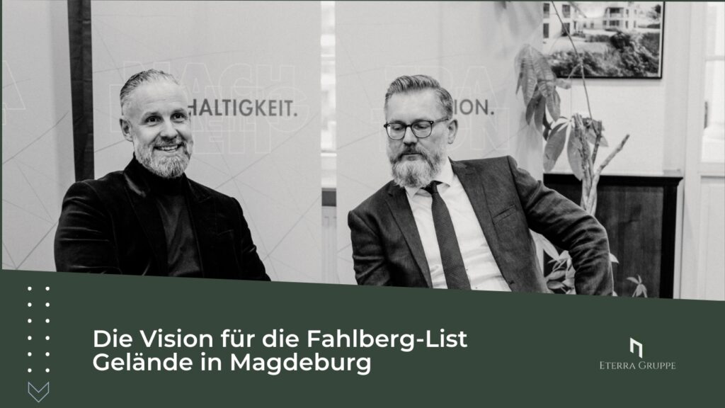 Eterra Gruppe - Fahlberg-List Gelände Magdeburg (Die Bildrechte liegen bei dem Verfasser der Mitteilung.)