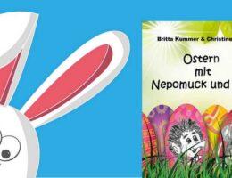 Das Osterfest mit Nepomuk und Finn feiern