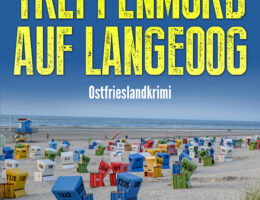 Ostfrieslandkrimi "Treppenmord auf Langeoog" von Julia Brunjes (Klarant Verlag
