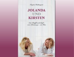Neuerscheinung Mai 2024: Jolanda und Kirsten | Eine Brieffreundschaft – zwei Lebenswege – ein Plan
