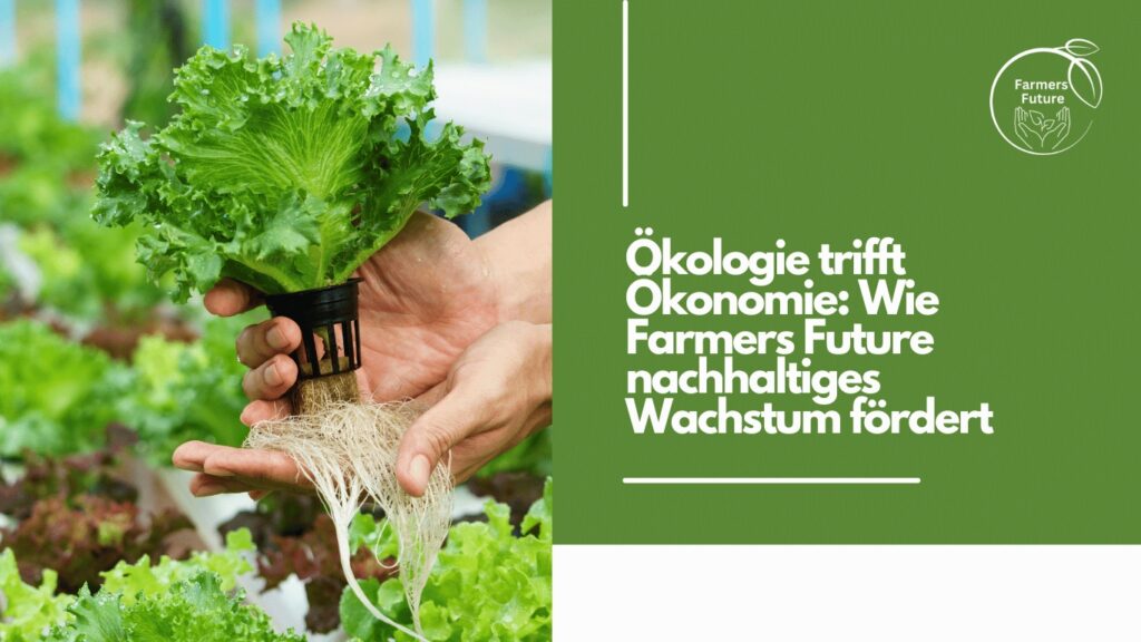 Farmers Future - OÌkologie und OÌkonomie (Die Bildrechte liegen bei dem Verfasser der Mitteilung.)