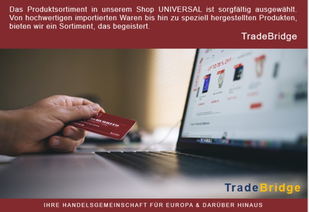 TradeBridge Shop UNIVERSAL (© TradeBridge LLC) (Die Bildrechte liegen bei dem Verfasser der Mitteilung.)