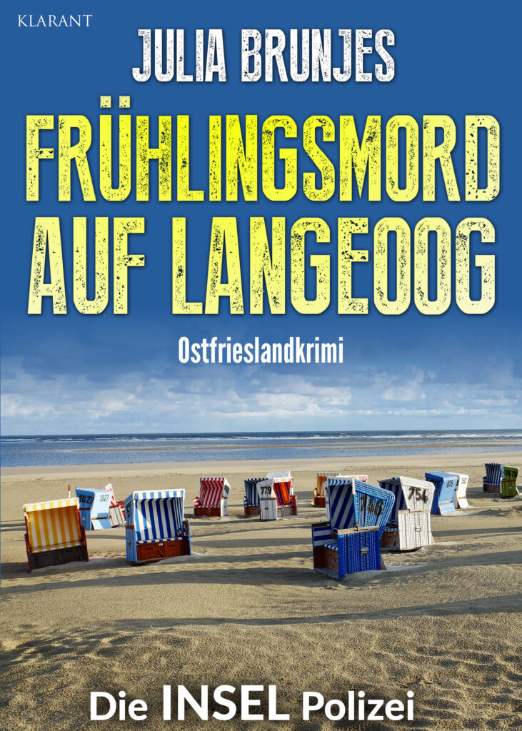Ostfrieslandkrimi "Frühlingsmord auf Langeoog" von Julia Brunjes (Klarant Verlag