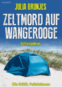 Ostfrieslandkrimi "Zeltmord auf Wangerooge" von Julia Brunjes (Klarant Verlag