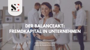 SE Finanzierung - Balance im Unternehmen mit Stefan Elstermann (Die Bildrechte liegen bei dem Verfasser der Mitteilung.)