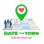 DateYourTown: Verliebe dich in deine(r) Stadt - Stadtteilrunde für Singles oder Paare